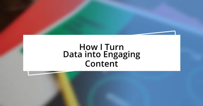 How I Turn Data into Engaging Content