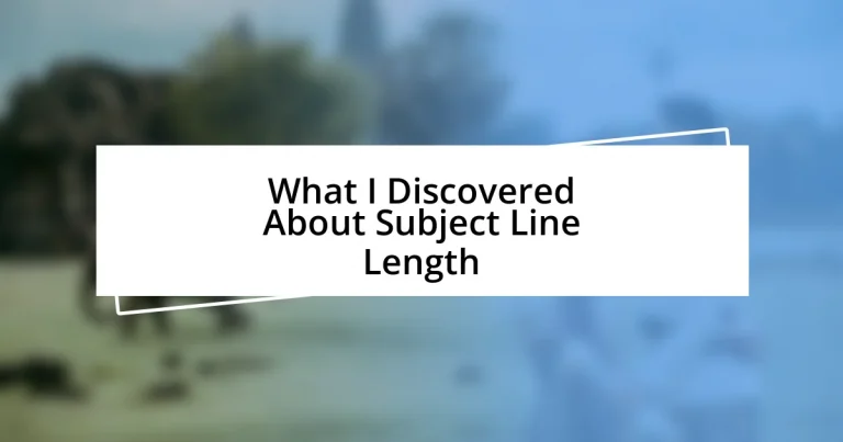 What I Discovered About Subject Line Length