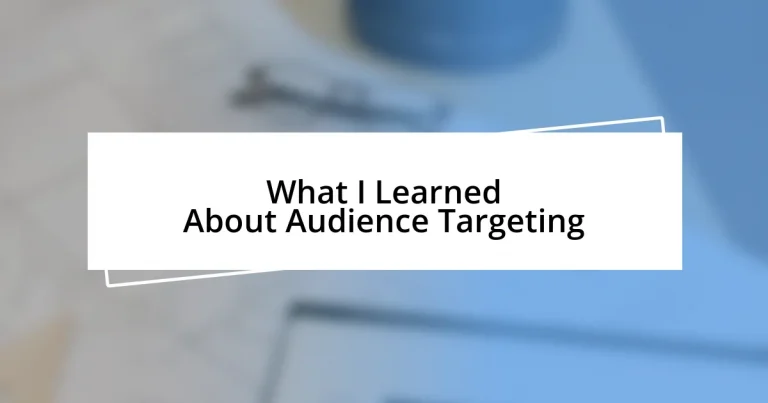 What I Learned About Audience Targeting