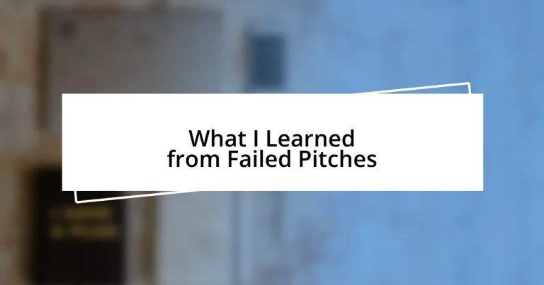 What I Learned from Failed Pitches