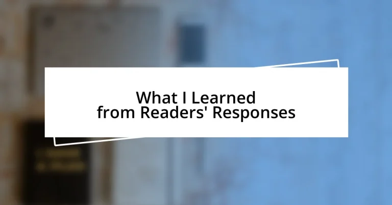 What I Learned from Readers’ Responses