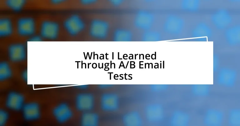 What I Learned Through A/B Email Tests