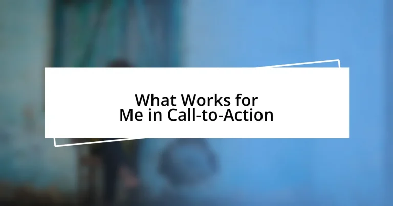 What Works for Me in Call-to-Action