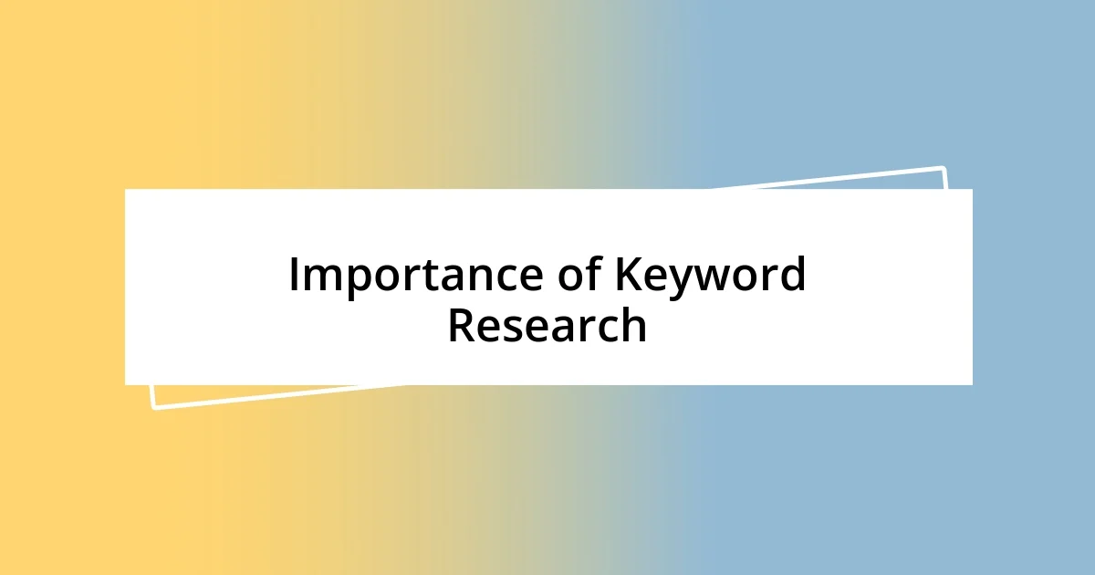 Importance of Keyword Research