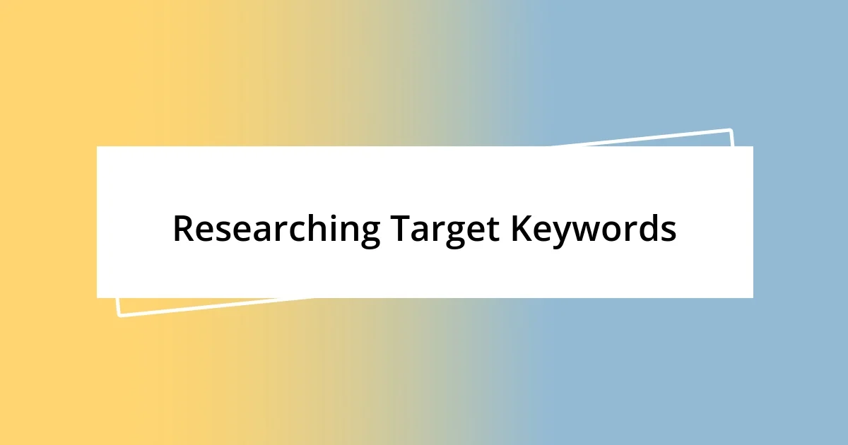 Researching Target Keywords